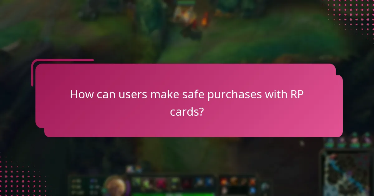 How can users make safe purchases with RP cards?