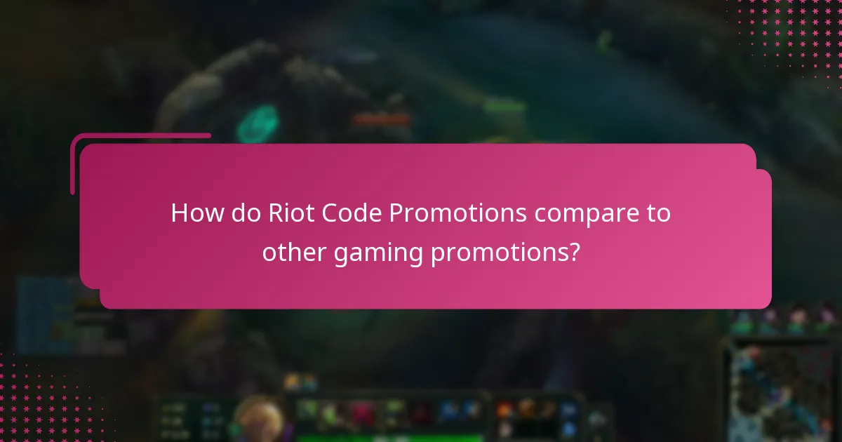 How do Riot Code Promotions compare to other gaming promotions?
