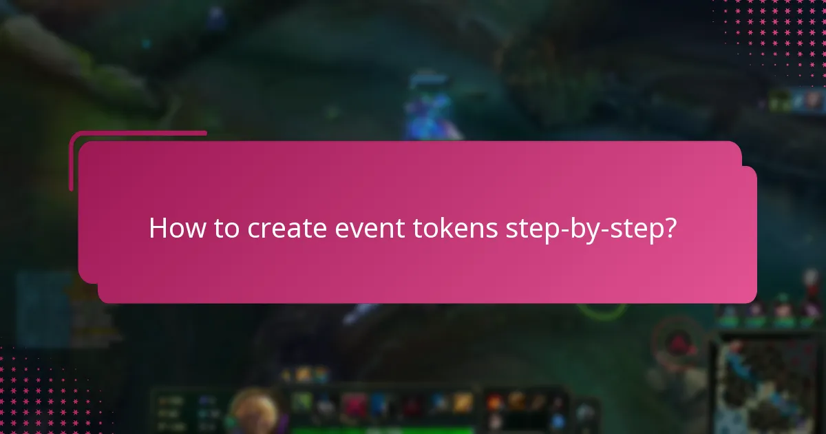 How to create event tokens step-by-step?