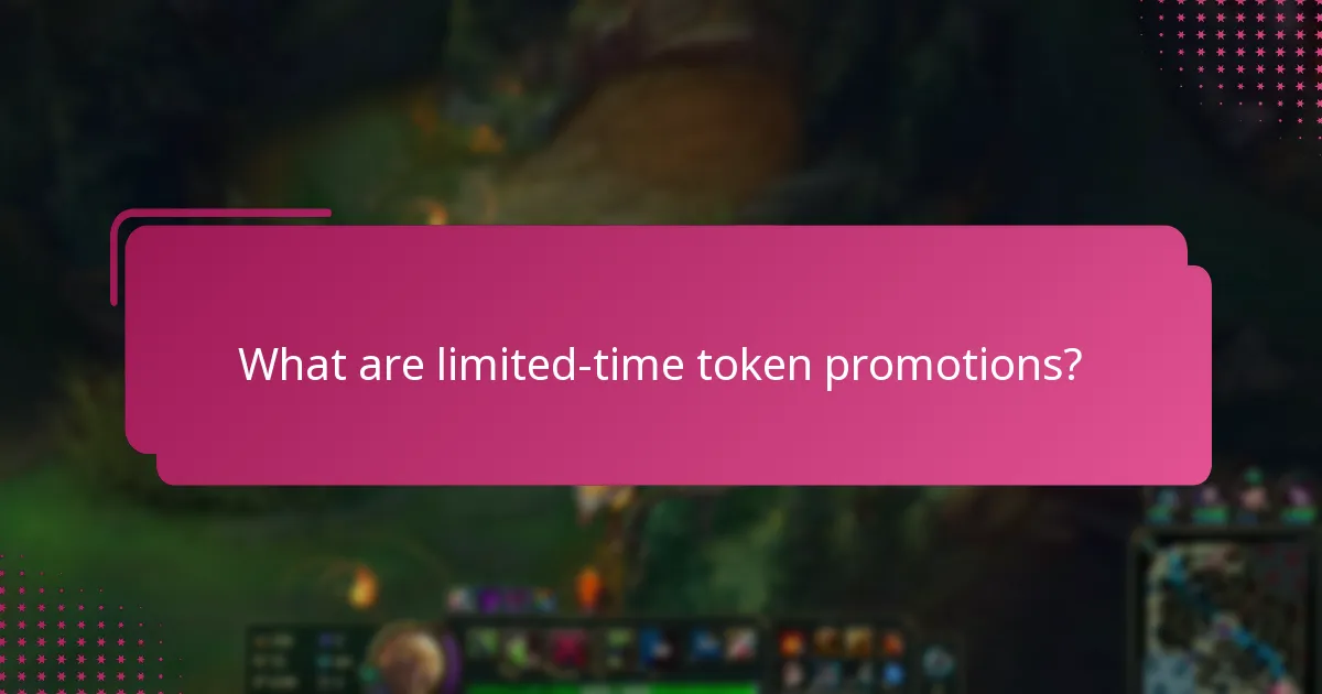 What are limited-time token promotions?