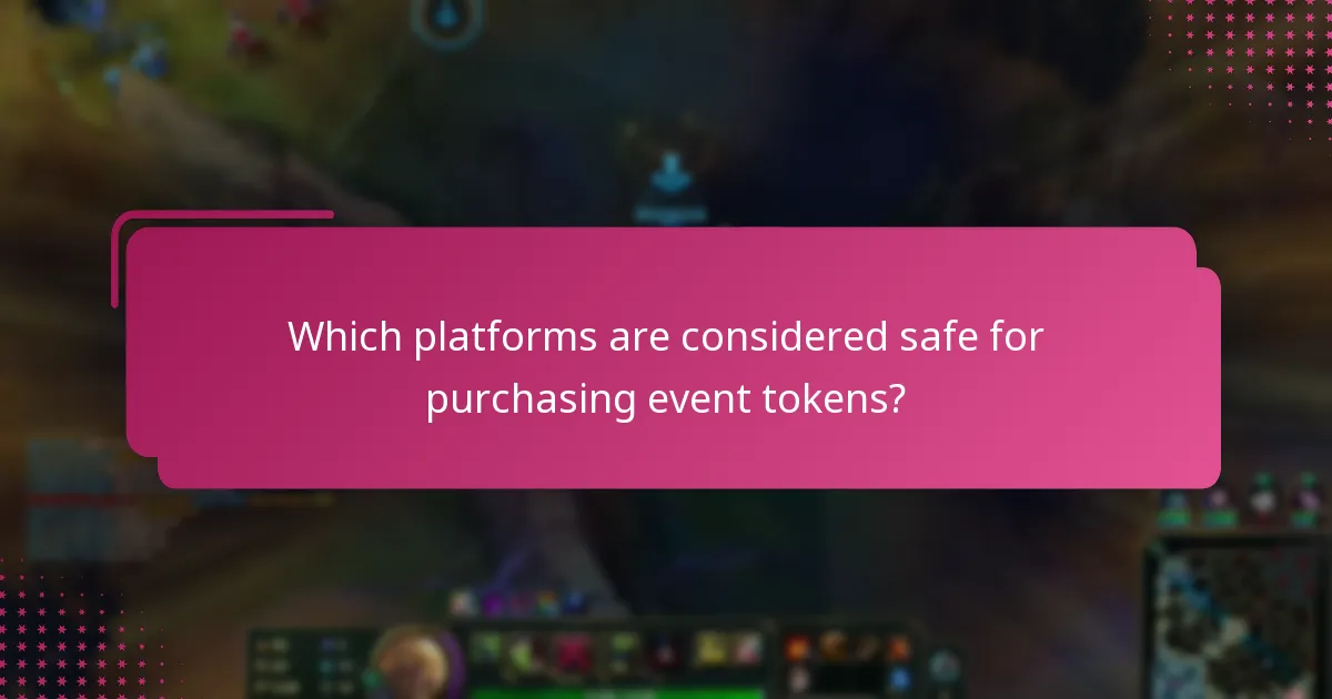 Which platforms are considered safe for purchasing event tokens?